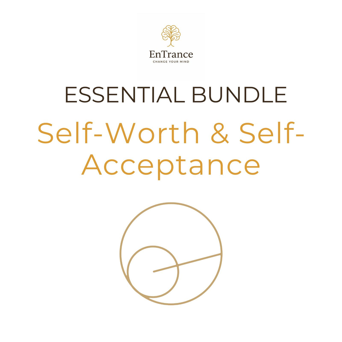 Essential Bundle – Self-Worth & Self-Acceptance