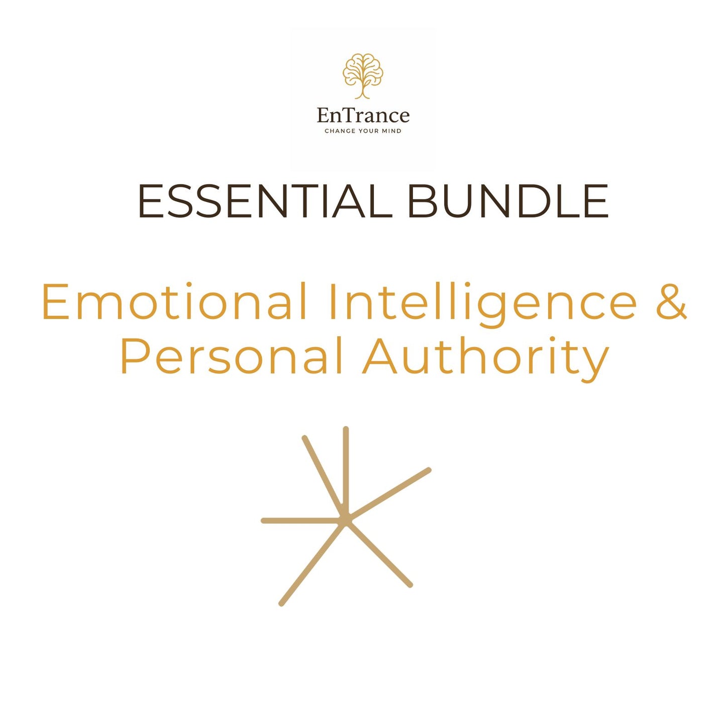 Essential Bundle – Emotional Intelligence & Personal Authority