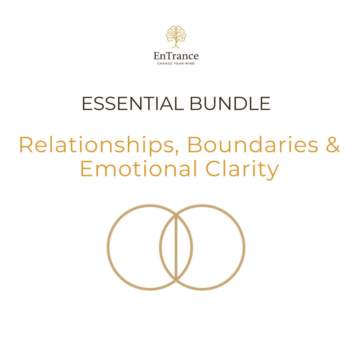 Essential Bundle – Relationships, Boundaries & Emotional Clarity