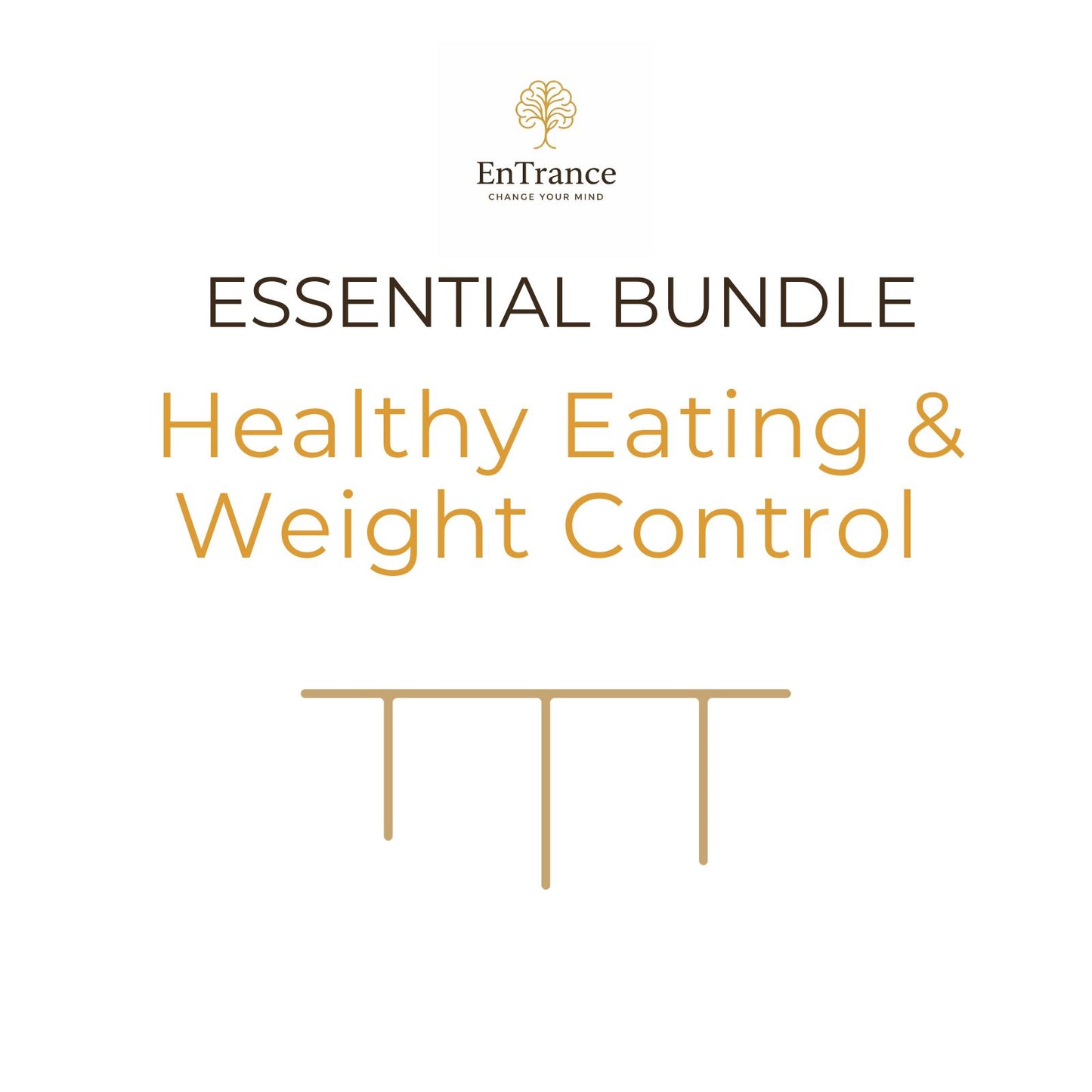 Essential Bundle – Healthy Eating & Weight Control